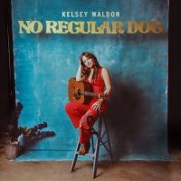Waldon Kelsey - No Regular Dog in the group VINYL / Country,Pop-Rock at Bengans Skivbutik AB (4162718)