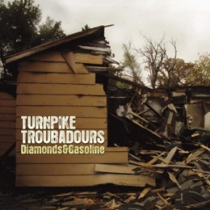 Turnpike troubadours - Diamonds & Gasoline in the group VINYL / Country at Bengans Skivbutik AB (4162719)