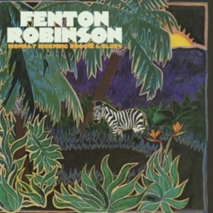Robinson Fenton - Monday Morning Boogie & Blues in the group CD / Jazz at Bengans Skivbutik AB (4162796)