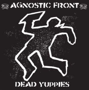 Agnostic Front - Dead Yuppies (Black/White Splatter in the group VINYL / Pop-Rock at Bengans Skivbutik AB (4162868)