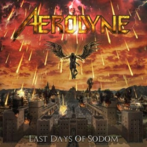 Aerodyne - Last Days Of Sodom (Digipack) in the group CD / Hårdrock/ Heavy metal at Bengans Skivbutik AB (4162888)