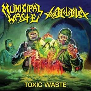 Municipal Waste / Toxic Holocaust - Toxic Waste Ep in the group VINYL / Hårdrock at Bengans Skivbutik AB (4162996)