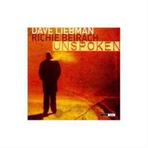 Dave Liebman/ Richie Beirach - Unspoken in the group CD / Jazz at Bengans Skivbutik AB (4163218)