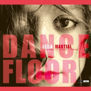 Martial Leila - Dance Floor in the group Externt_Lager /  at Bengans Skivbutik AB (4163221)