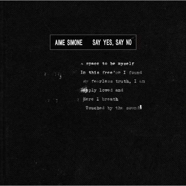Aime Simone - Say Yes Say No in the group VINYL / Pop at Bengans Skivbutik AB (4163689)