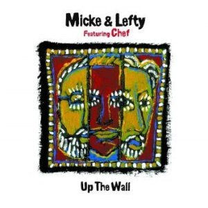 Micke & Lefty Feat. Chef - Up The Wall (180 Gram White Vinyl) in the group VINYL / Finsk Musik,Jazz at Bengans Skivbutik AB (4163726)