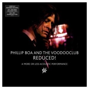 Boa Phillip & The Voodooclub - Reduced! (More Or Less Acoustic (2 in the group VINYL / Pop-Rock at Bengans Skivbutik AB (4163739)