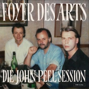 Foyer Des Arts - Die John Peel Session in the group VINYL / Pop at Bengans Skivbutik AB (4164516)