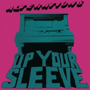 Alterations - Up Your Sleeve in the group VINYL / Rock at Bengans Skivbutik AB (4164534)