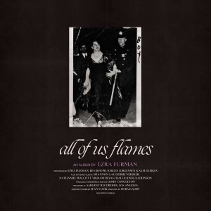 Furman Ezra - All Of Us Flames in the group CD / Pop-Rock at Bengans Skivbutik AB (4164552)