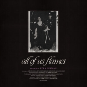 Furman Ezra - All Of Us Flames in the group CD / Pop-Rock at Bengans Skivbutik AB (4164552)