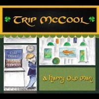 Mccool Trip - A Happy Old Man in the group CD / Pop-Rock,World Music at Bengans Skivbutik AB (4164559)