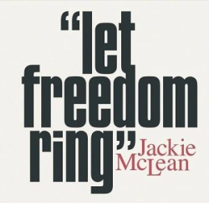 Mclean Jackie - Let Freedom Ring in the group OTHER / Startsida Vinylkampanj at Bengans Skivbutik AB (4164603)