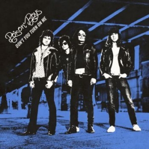 Poison Boys - Dont You Turn On Me (Black Vinyl Lp in the group VINYL / Rock at Bengans Skivbutik AB (4165352)