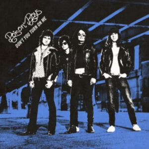 Poison Boys - Dont You Turn On Me (Black Vinyl Lp in the group VINYL / Pop-Rock at Bengans Skivbutik AB (4165352)