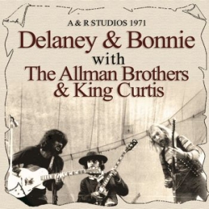 Delaney & Bonnie With The Allmans & - Classic Studio Session (Live Broadc in the group CD / Pop at Bengans Skivbutik AB (4165378)
