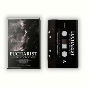 Eucharist - A Velvet Creation (Mc) in the group Hårdrock/ Heavy metal at Bengans Skivbutik AB (4165596)