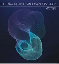 Mark Springer And The Tana Quartet - Matter in the group CD / Pop-Rock at Bengans Skivbutik AB (4166019)