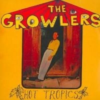 Growlers The - Hot Tropics in the group CD / Pop-Rock at Bengans Skivbutik AB (4166680)