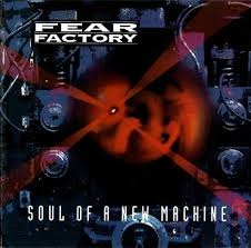 Fear Factory - Soul Of A New Machine in the group OTHER / -Start WBM at Bengans Skivbutik AB (4166701)