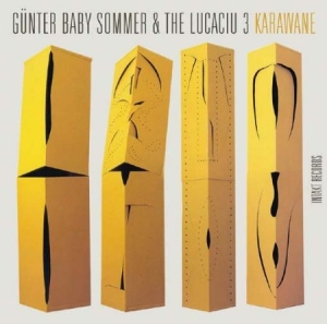 Günter Baby Sommer & The Lucaciu 3 - Karawane in the group Externt_Lager /  at Bengans Skivbutik AB (4166786)
