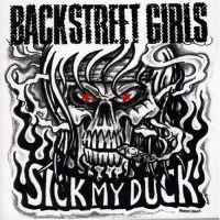 Backstreet Girls - Sick My Duck in the group CD / Pop-Rock at Bengans Skivbutik AB (4166939)