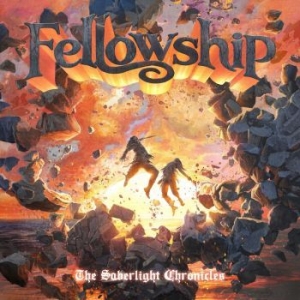 Fellowship - Saberlight Chronicles (Digipack) in the group CD / Hårdrock,Svensk Folkmusik at Bengans Skivbutik AB (4166951)