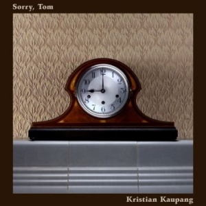 Kaupang Kristian - Sorry, Tom in the group VINYL / Pop-Rock at Bengans Skivbutik AB (4167138)