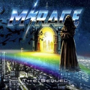 Mirage - Sequel in the group CD / Dansk Musik,Hårdrock at Bengans Skivbutik AB (4167485)