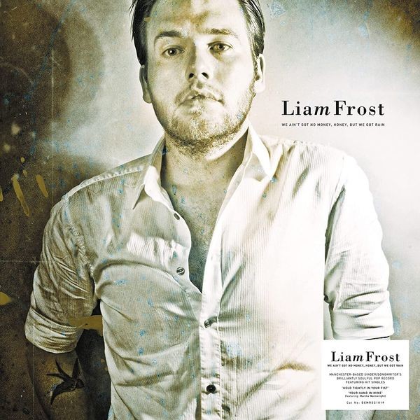 Liam Frost - We Ain't Got The Money in the group VINYL / Pop-Rock at Bengans Skivbutik AB (4167700)