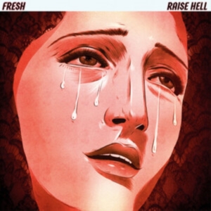 Fresh - Raise Hell in the group VINYL / Pop-Rock at Bengans Skivbutik AB (4167772)
