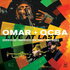 Omar + Qcba - Live At Last in the group VINYL / Jazz/Blues at Bengans Skivbutik AB (4169039)