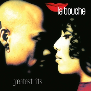 La Bouche - Greatest Hits in the group OTHER / Music On Vinyl - Vårkampanj at Bengans Skivbutik AB (4169380)