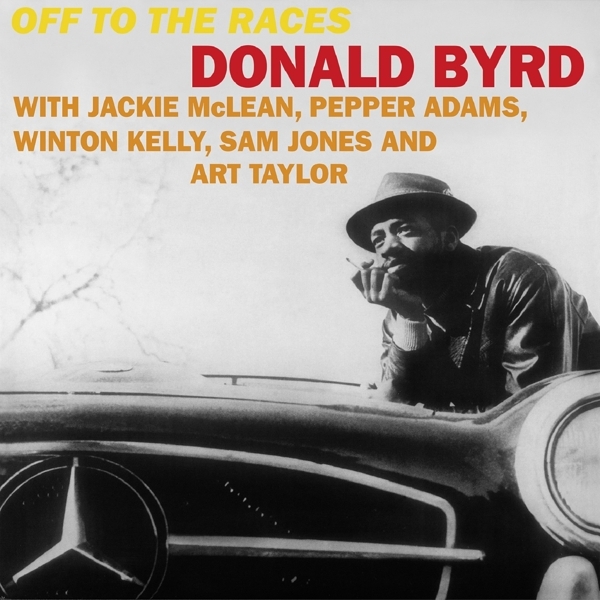 Donald Byrd - Off To The Races in the group VINYL / Bestsellers at Bengans Skivbutik AB (4169410)