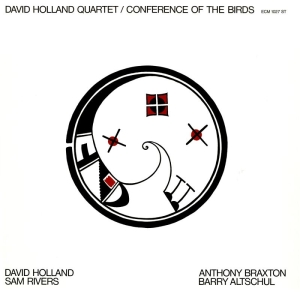 Dave Holland Quartet - Conference Of The Birds in the group CD / Jazz,Övrigt at Bengans Skivbutik AB (4170774)