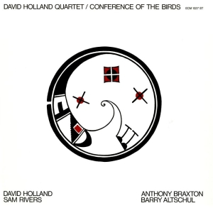 Dave Holland Quartet - Conference Of The Birds in the group Externt_Lager /  at Bengans Skivbutik AB (4170774)
