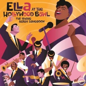 Ella Fitzgerald - Ella At The Hollywood Bowl: The Irv in the group CD / Jazz/Blues at Bengans Skivbutik AB (4171500)