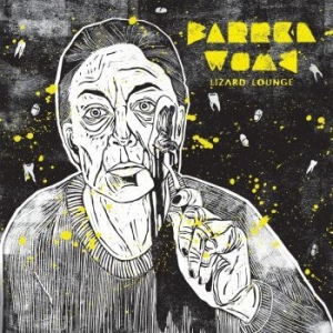 Barren Womb - Lizard Lounge (Vinyl Lp) in the group VINYL / Norsk Musik,Pop-Rock at Bengans Skivbutik AB (4171567)