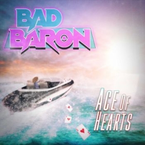 Bad Baron - Ace Of Hearts in the group CD / Finsk Musik,Hårdrock at Bengans Skivbutik AB (4171668)