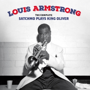 Armstrong Louis - The Complete Satchmo Plays King Oliver in the group Minishops / Louis Armstrong at Bengans Skivbutik AB (4171699)