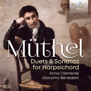 Muthel Johann Gottfried - Duets & Sonatas For Harpsichord (3C in the group Externt_Lager /  at Bengans Skivbutik AB (4171952)