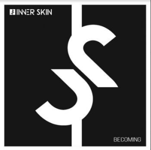 Inner Skin - Becoming in the group VINYL / Pop-Rock at Bengans Skivbutik AB (4172434)