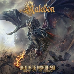 Kaledon - Legend Of The Forgotten Reign - Cha in the group CD / Hårdrock/ Heavy metal at Bengans Skivbutik AB (4172505)