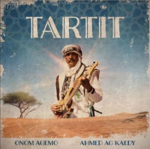 Agemo Onom & Ahmed Ag Laedy - Tartit in the group VINYL / Worldmusic/ Folkmusik at Bengans Skivbutik AB (4172757)