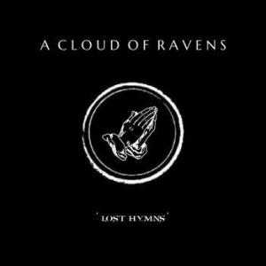 A Cloud Of Ravens - Lost Hymns in the group VINYL / Pop at Bengans Skivbutik AB (4172758)