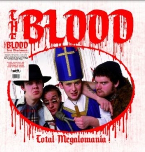 Blood - Total Megalomania in the group VINYL / Rock at Bengans Skivbutik AB (4172784)