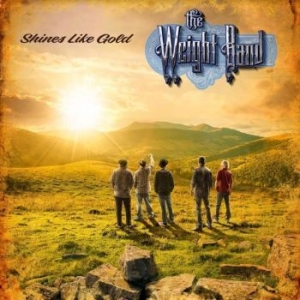 Weight Band - Shines Like Gold in the group CD / Jazz,Pop-Rock at Bengans Skivbutik AB (4172791)