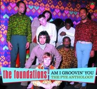 Foundations - Am I Groovin' You - The Pye Antholo in the group CD / Pop-Rock at Bengans Skivbutik AB (4172832)