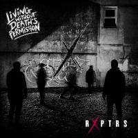 Rxptrs - Living Without Deaths Permission in the group CD / Pop-Rock at Bengans Skivbutik AB (4172891)