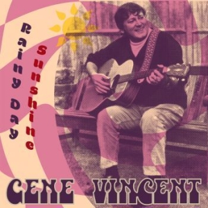 Gene Vincent - Rainy Day Sunshine in the group VINYL / Finsk Musik,Pop-Rock at Bengans Skivbutik AB (4173049)